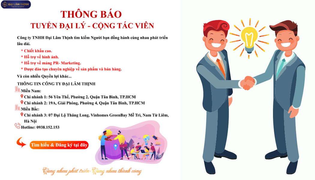 ch&iacute;nh s&aacute;ch tuyển đại l&yacute; đại l&acirc;m thịnh